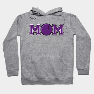 Bowling Mom Purple Hoodie